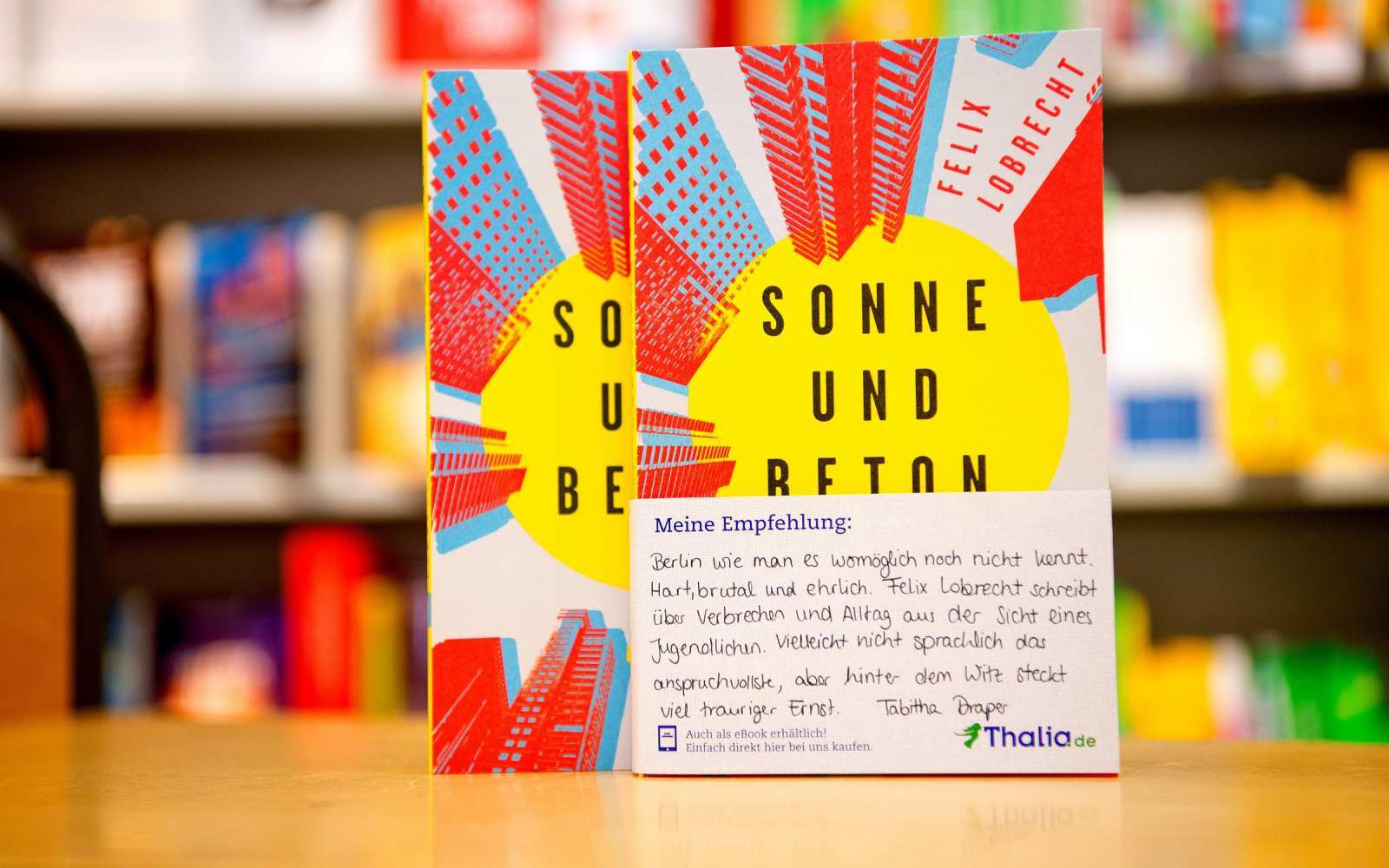 Buch-Tipp von Thalia: Sonne und Beton von Felix Lobrecht